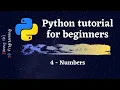 Python Tutorial for Beginners 2020 - Numbers