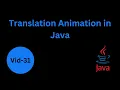Mastering Translation Animation in Java GUI - JavaFX Tutorial