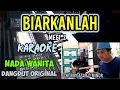 Download Lagu BIARKANLAH MEGI Z KARAOKE NADA WANITA