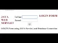 How to Create Login Form using JAVA web Servlet with MY SQL Database connection