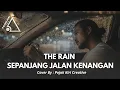 Lagu THE RAIN SEPANJANG JALAN KENANGAN - COVER BY PKC