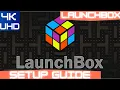 LAUNCHBOX Setup Guide 2025