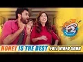 Download Lagu Honey is The Best Full Video Song - F2 Video Songs - Venkatesh, Varun Tej, Tamannah, Mehreen