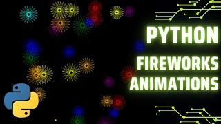 Python Fireworks A Coding Spectacle