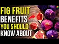 7 Health Benefits of Fig To Know Nutritional Benefits of Fig Fruit