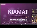 Download Lagu Kiamat - Justy Aldrin ( Karaoke Nada Rendah )
