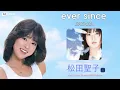 Download Lagu 마츠다세이코(松田聖子) ❚ SAYAKA ♪ever since [AI Cover]