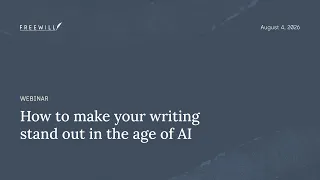Webinar How to make your writing stand out in the age of AI