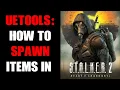 Stalker 2 PC How To Access Open Console Debug Command Cheat Menu Spawn Items With UETools Mod