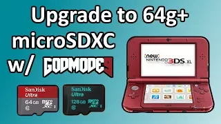 How to Upgrade to a Bigger SD Card w Godmode9 - 64gb 128gb microSDXC on n3DS