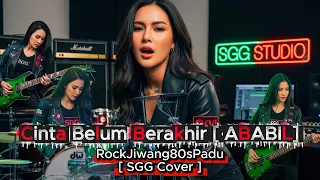 cinta belum berakhir ababil sgg cover rockjiwang80spadupadu vol 61 music video 2026