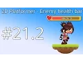 21 2 Unity 5 tutorial for beginners 2D Platformer - Enemy health bar