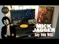Download Lagu ▶️ MICK JAGGER / Say You Will [Lp Rock and Pop 87]