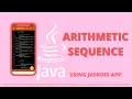 Arithmetic Sequence Java Console App using Jvdroid IDE