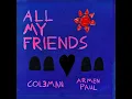 All My Friends (Extended)