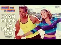 Download Lagu Pyar Dilon Ka Mela Hai - Lyrical | Dulhan Hum Le Jaayenge | Salman Khan, Karisma | Alka Yagnik, Sonu