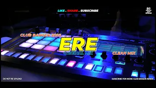 Download ERE (Dj Michael John Remix) - Club Banger Original Mix 2023 MP3