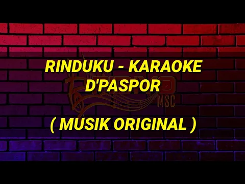 Download MP3 D'PASPOR - RINDUKU KARAOKE | MUSIK ORIGINAL