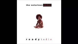 HQ Just Playing Dreams The Notorious B I G Ready To Die 1994 