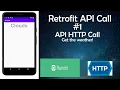 Retrofit API Call - HTTP GET Android Tutorial