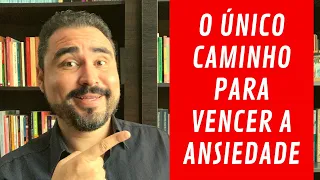 O ÚNICO caminho para vencer a ansiedade | Lucas Nápoli