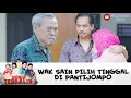 WAK SAIN PERGI, MULUT DADANG MASIH AJA NGEDUMEL | DUNIA TERBALIK | EPS 579-580 (8/10)