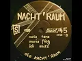 Download Lagu Nacht'Raum - *Maria Flieg* 1983