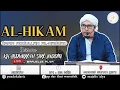 Lagu LIVE || KH ABDUR ROUF SIROJUDDIN LC KITAB : AL-HIKAM  | DI MASJID SUNAN GIRI GKA