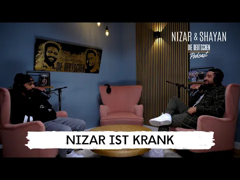 Download MP3 Nizar ist Krank | #263 Nizar \u0026 Shayan Podcast