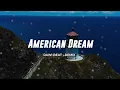 SLOW REMIX !!!  - AMERICAN DREAM - RAWI BEAT