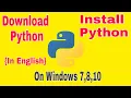 How To Download Python and Install Python On Windows 7 8 10 English