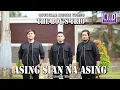 Download Lagu The Boys Trio - Asing Sian Na Asing (Lagu Batak terbaru 2022) Official Music Video