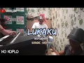 Download Lagu LUKAKU RITA SUGIARTO KARAOKE NADA PRIA DANGDUT ORIGINAL