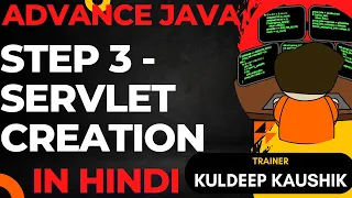 Step 3 - Servlet Creation Learn 3 ways Servlet Interface GenericServlet Class HttpServlet Class