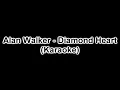 Download Lagu Alan Walker - Diamond Heart (Alternative Instrumental/Karaoke)
