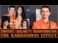 Timothee Chalamet s Transformation The Kardashian Effect