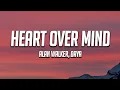 Download Lagu Alan Walker, Daya - Heart over Mind (Lyrics)