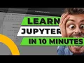 Jupyter Notebook Tutorial for Beginners Easy