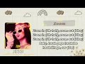 Download Lagu Zoom by JESSI Lyrics