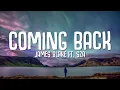 Download Lagu James Blake - Coming Back (Lyrics) ft. SZA