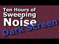 Download Lagu Vochtig Noise Dark Screen Tien uur van geluidsomgeving