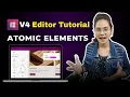 Elementor Atomic Elements Tutorial Elementor Editor V4