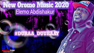 New Oromoo Music Elemo Abdi Shakur 