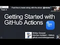 Getting Started with GitHub Actions - Mickey Gousset