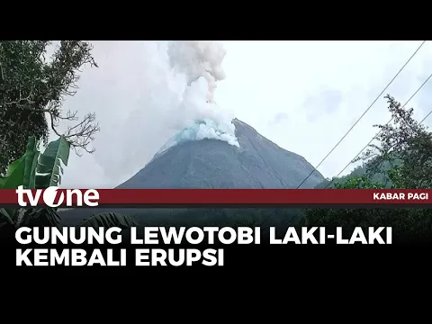 Gunung Lewotobi kembali Erupsi dan Luncurkan Guguran Awan Panas Sejauh 1,5 Km