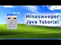 Programming Minesweeper Game in Java Tutorial