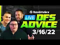 GRINDERSLIVE - 22 NBA DFS PICKS STRATEGY ROTOGRINDERS