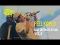 Download Lagu FEEL KOPLO - TAU TAU FESTIVAL VOL.3 LIVE PERFORMANCE