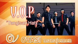 Download VOP - Tangisan Hati MP3