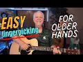 Download Lagu Fingerpicking for Older Hands: 3 Easy Patterns to Get You Started